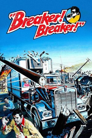 Breaker! Breaker! - Voll in Action